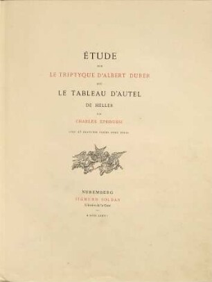 Étude sur le triptyque d'Albert Durer dit le tableau d'Autel de Heller