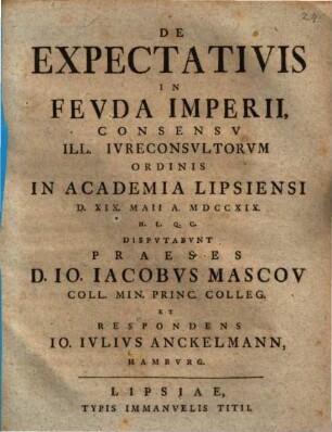 De Expectativis In Fevda Imperii : ... D. XIX. Maii A. MDCCXIX.