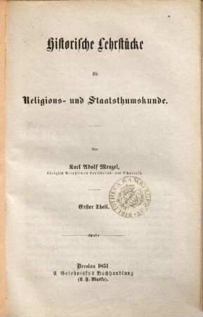 Historische Lehrstücke für Religions- und Staatsthumskunde, 1