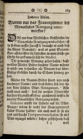 Anderer Absatz. Warum nur das Frauenzimmer der Monatlichen Reinigung unterworffen?