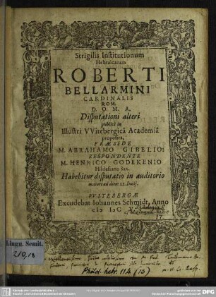 Strigelis institutionum Hebraicarum Roberti Bellarmini cardinalis disputationi