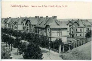 Naumburg. Kaserne 2. Thür. Feldart. - Reg. Nr. 5555