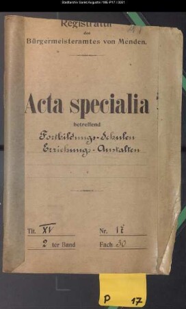 Fortbildungsschulen, Erziehungsanstalten - specialia -