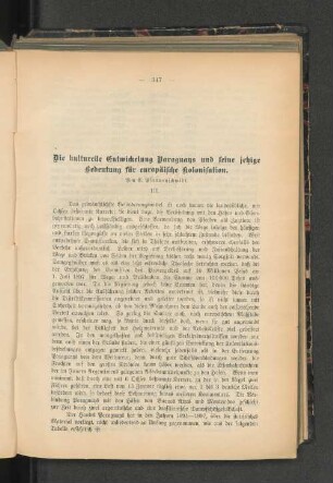 Die kulturelle Entwickelung Paraguays und seine jetzige Bedeutung für europäische Kolonisation.