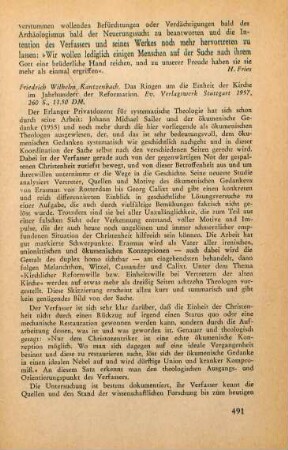 491-492 [Rezension] Kantzenbach, Friedrich Wilhelm, Das Ringen um die Einheit der Kirche im Jahrhundert der Reformation