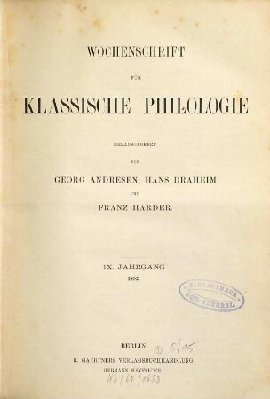 Wochenschrift für klassische Philologie. 9. 1892