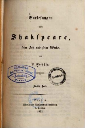 Vorlesungen über Shakspeare, seine Zeit und seine Werke, 2