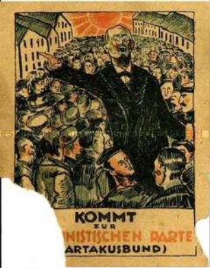 Handzettel mit einer Karikatur zur Werbung für den Beitritt zur KPD (Spartakusbund)