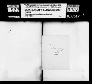 Zeitungen, Wochenblätter: v.a. Herausgabe, Oberämter Ludwigsburg, Marbach und Maulbronn