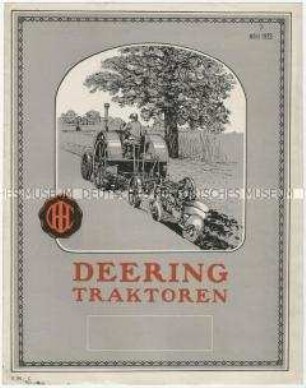 Traktoren der Firma Deering International Harvester Company