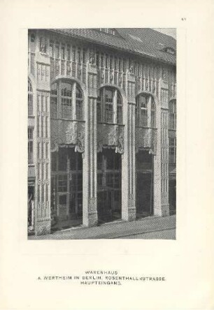 Warenhaus A. Wertheim in Berlin. Rosenthalerstrasse. Haupteingang