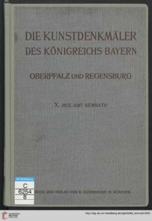 2,10: Kunstdenkmäler des Königreichs Bayern: Bezirksamt Kemnath