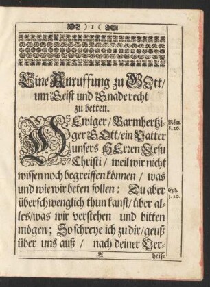 Eine Anruffung zu Gott/ um Geist und Gnade recht zu betten.