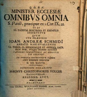 Minister Ecclesiae Omnibvs Omnia S. Pauli, præcipue ex I. Cor. IX, 22. Vt Et SS. Patrvm Doctrina Et Exemplo Instrvctvs