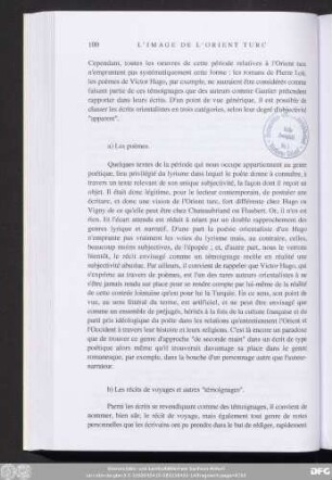 b) Les récits de voyages et autres "témoignages".