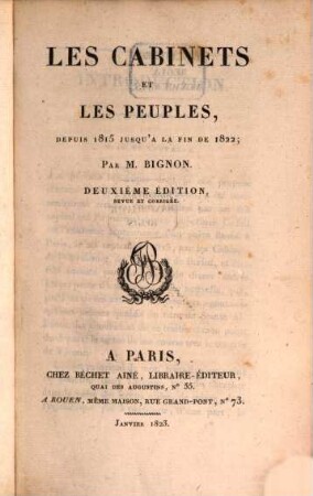 Les cabinets et les peuples depuis 1815 jusqu'à la fin de 1822