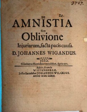 De Amnistia seu oblivione iniuriarum, facta pacis causa
