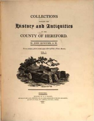 Collections towards the history and antiquities of the county of Hereford. 1