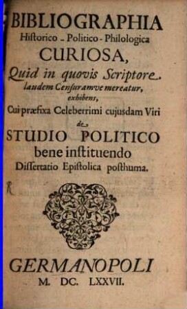 Bibliographia historico-politico-philologica curiosa
