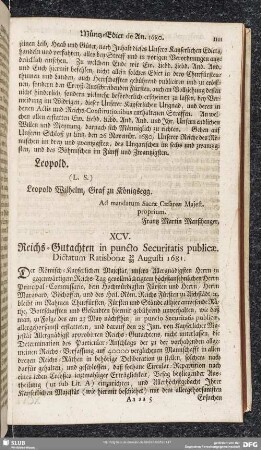 XCV. Reichs-Gutachten in puncto Securitatis publicae. Dictatum Ratisbonae 30/20 Augusti 1681