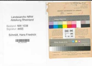 Entnazifizierung Hans Friedrich Schmidt , geb. 21.08.1901 (Bahnbeamter)
