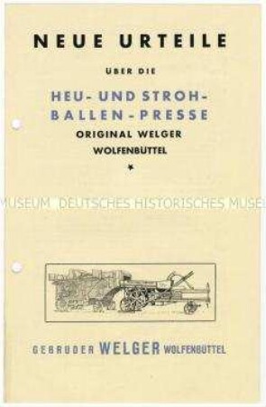 Kundengutachten über Heu- und Strohballenpressen der Firma Welger