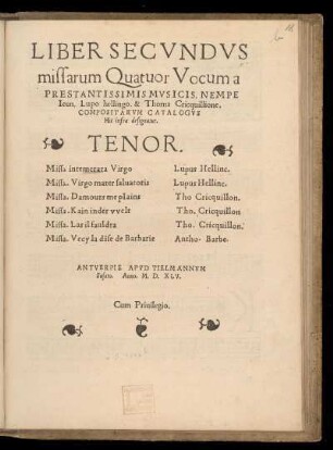 Liber secundus missarum quatuor vocum... Tenor