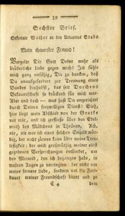 Sechster Brief. Sekretair Weiher an den Actuarius Stabe.