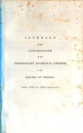 Journals of the Conventions of the Proteastant Episcopal Church in the Diocess Virginia : from 1785 to 1835, inclusive