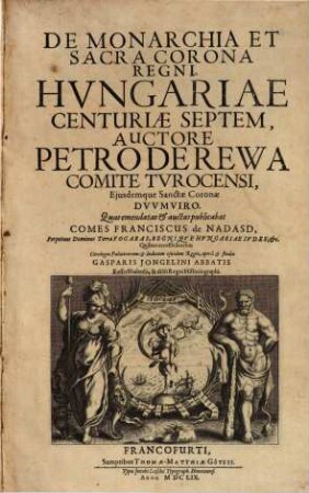 De monarchia et sacra corona regni Hungariae centuriae septem