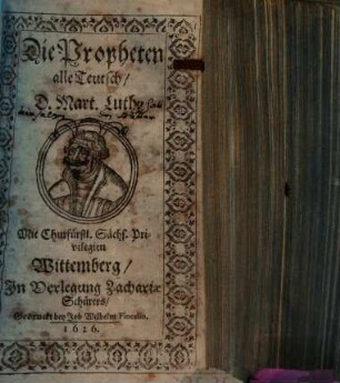 Biblia das ist Die Gantze heilige Schrifft Deutsch, [2].. Die Propheten alle Teutsch