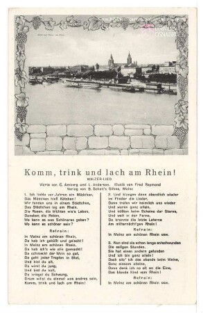 Komm, trink und lach am Rhein. Walzer-Lied