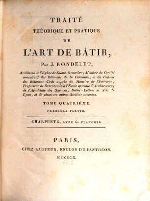 Traité Théorique Et Pratique De L'Art De Bâtir, 4,1. Charpente