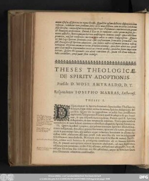Theses Theologicae, De Spiritu Adoptionis. Praeside D. Mose Amyraldo, D. T. Respondente Iosepho Marras, Lectorensi.