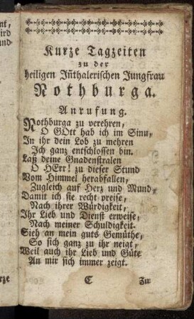 Kurze Tagzeiten zu der heiligen Inthalerischen Jungfrau Nothburga.