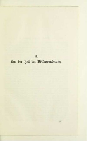 II. Aus der Zeit der Völkerwanderung
