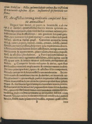 VI. An affectus eorumque moderatio competant brutis animalibus?