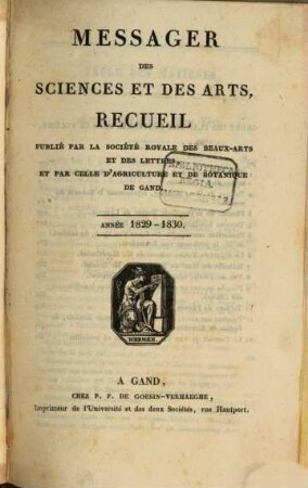Messager des sciences et des arts. 1829/30 = T. 6