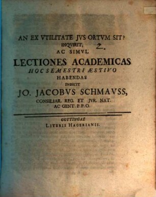 An ex utilitate ius ortum sit, inquirit ...