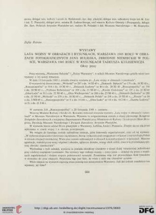 20: Wystawy : Lata wojny w obrazach i rysunkach, Warszawie 1945 roku w obrazach fotograficznych Jana Bułhaka, Zbrodnie niemieckie w Polsce, Warszawie 1945 roku w rysunkach Tadeusza Kulisiewicza : Głosy prasy