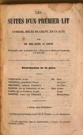 Les suites d'un premier lit : Comédie-vaudeville en 1 acte Par MM. Labiche et Marc-Michel