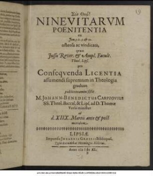 Ninevitarum Poenitentia : ex Jon. 3. v. 9. & 10. ostensa ac vindicata