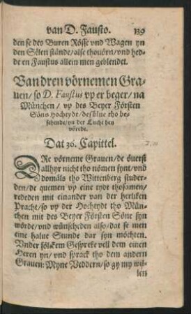Van dren vörnemen Graven/ so D. Faustus up er beger/ na München ... Dat 36. Capittel.