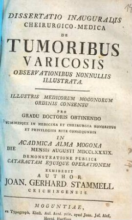 Dissertatio inauguralis cheirurgico-medica de tumoribus varicosis observationibus nonnullis illustrata
