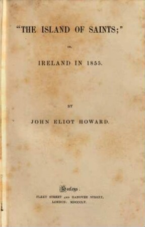"The island of saints"; or, Ireland in 1855