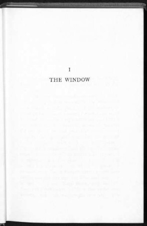 I. The Window