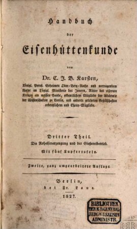 Handbuch der Eisenhüttenkunde, 3. Die Roheisenerzeugung und der Gießereibetrieb