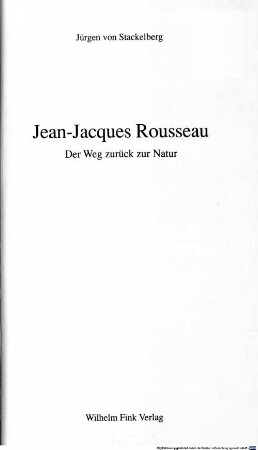 Jean-Jacques Rousseau : der Weg zurück zur Natur