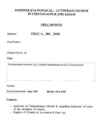 Correspondence between G.E.L. Church Chakradharpur & G.E.L.C. Ranchi