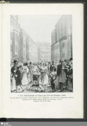 7. Die Nikolaistraße in Leipzig zur Zeit der Unruhen 1830